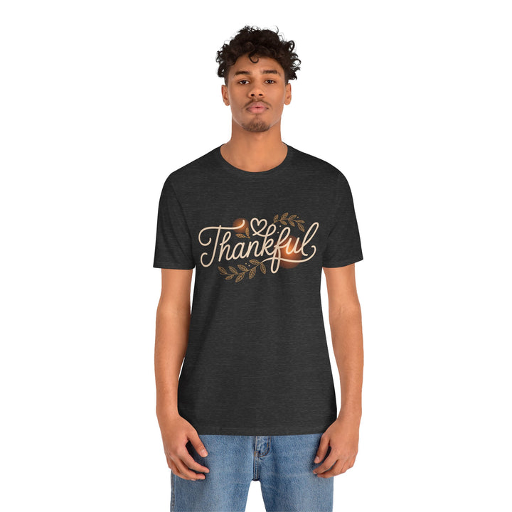 Thankful Tee - Unisex Jersey Short Sleeve Shirt for Thanksgiving, Gratitude Gift, Casual Wear, Family Gathering, Everyday Comfort