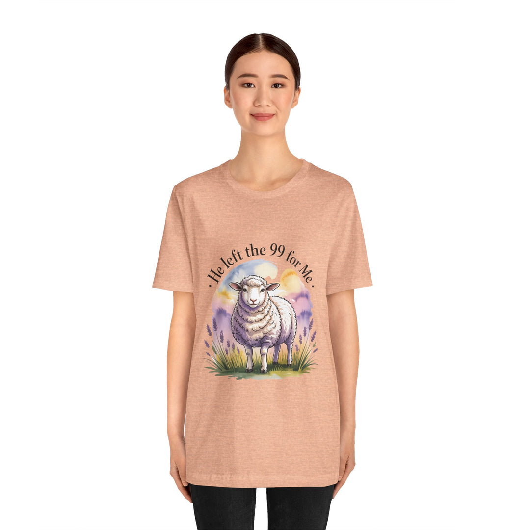 He Left the 99 for Me – Christian Lost Sheep Shirt
