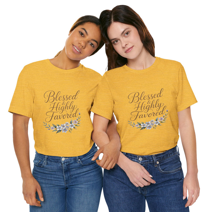 Floral Blessings Tee - Blessed Highly Favored, Inspirational T-Shirt, Gift for Her, Christian Apparel, Faith-Based Fashion