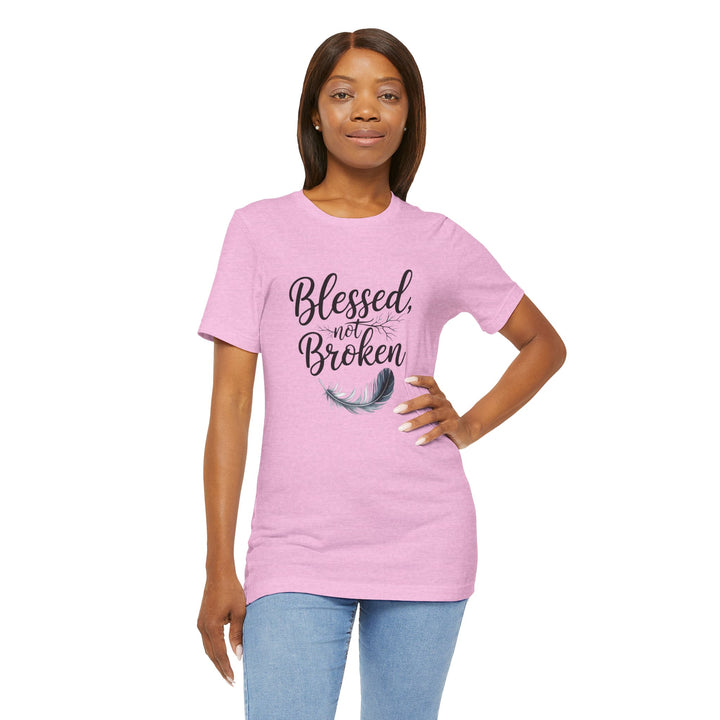 Blessed Not Broken - Graceful Feather Unisex Tee - Walk in Healing and Hope