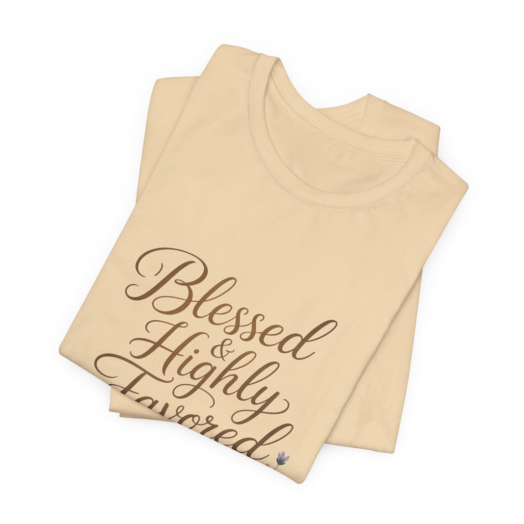 Floral Blessings Tee - Blessed Highly Favored, Inspirational T-Shirt, Gift for Her, Christian Apparel, Faith-Based Fashion