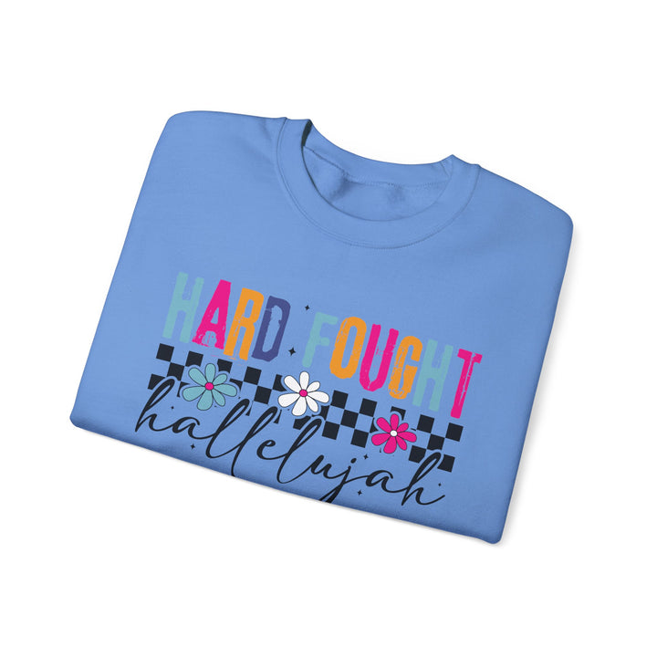 Hard Fought Hallelujah Sweatshirt | Inspirational Crewneck | Gift for Her | Cozy Casual Wear | Perfect for Holidays and Celebrations