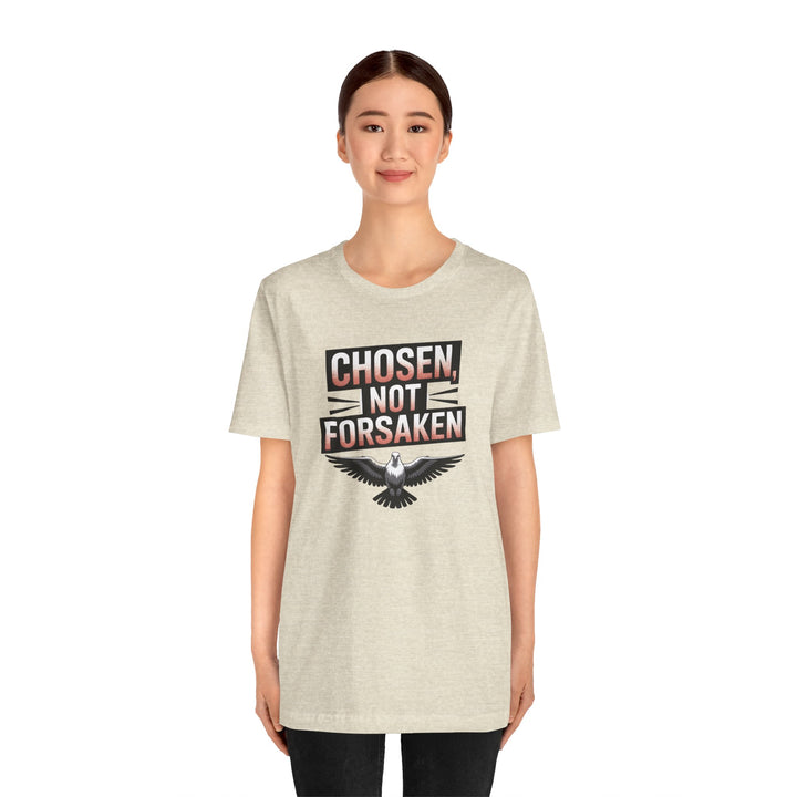 Chosen Not Forsaken Tee - Inspirational Unisex Jersey T-Shirt, Faith-Based Apparel, Motivational Gift, Casual Wear, Spiritual Fashion
