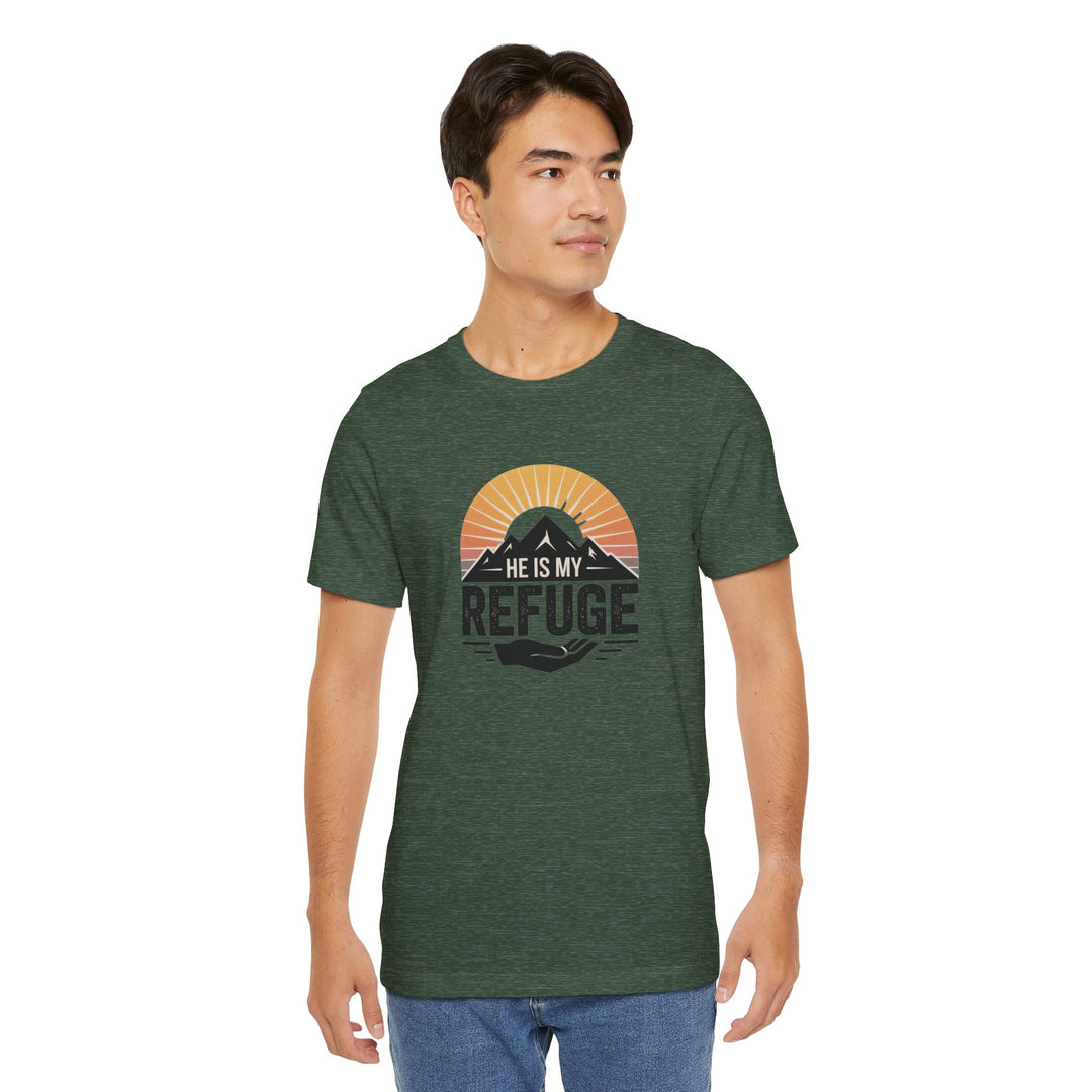 He Is My Refuge, Mountain Sunset Graphic Tee, Inspirational T-Shirt, Unisex Comfort Wear, Casual Outfit, Perfect Gift for Nature Lovers