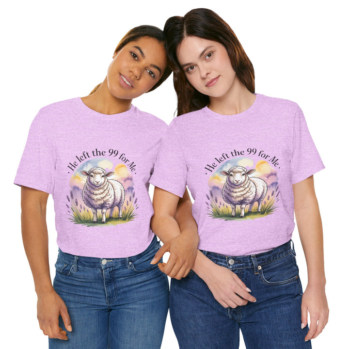 He Left the 99 for Me – Christian Lost Sheep Shirt