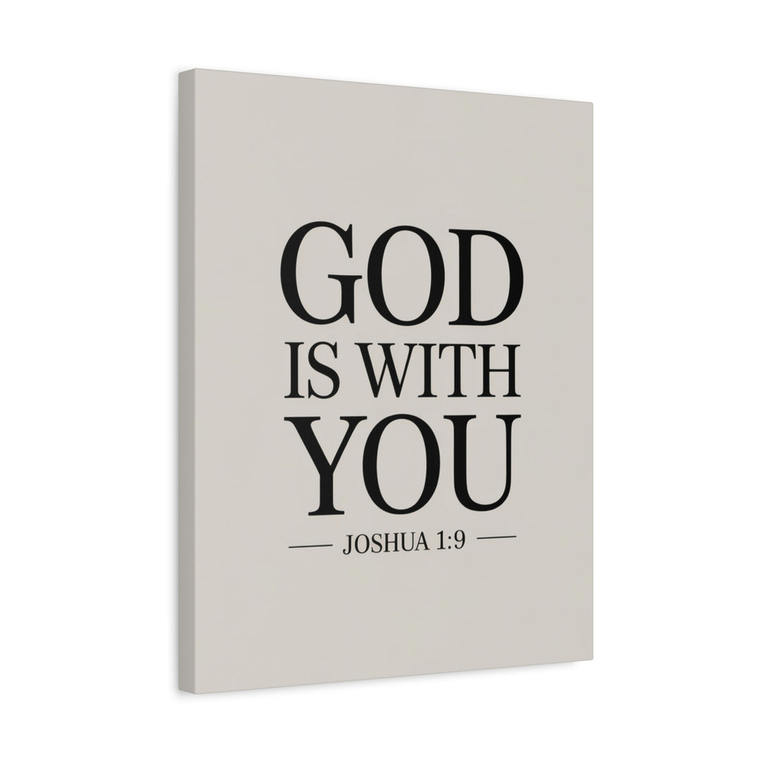 Canvas Print - God is With You - Joshua 1:9