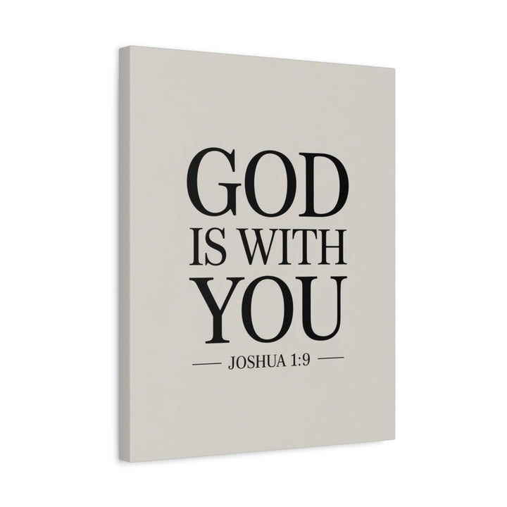 Canvas Print - God is With You - Joshua 1:9