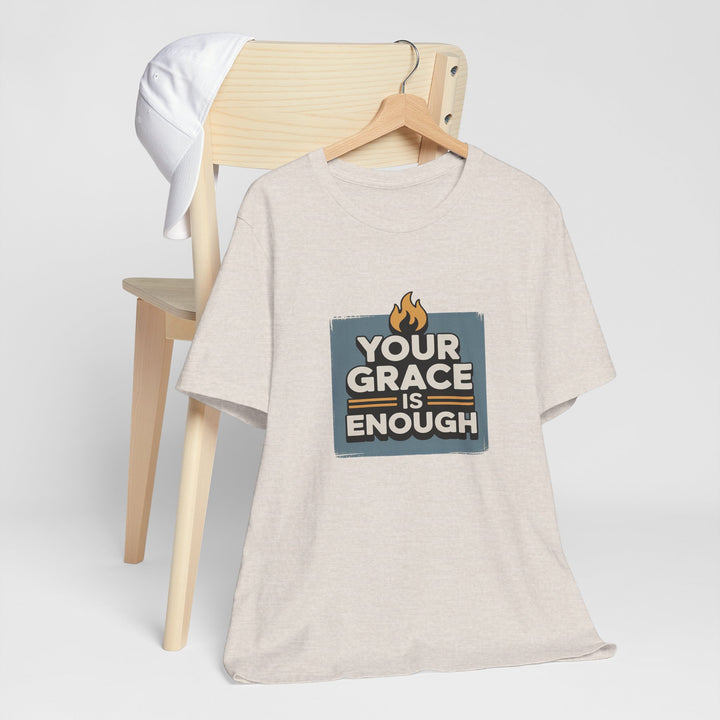 Your Grace Is Enough T-Shirt | Unisex Inspirational Tee | Faith Apparel | Christian Gift | Everyday Wear