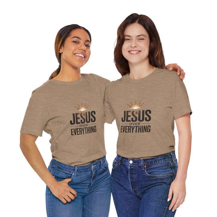 Jesus Over Everything – Christian Crown Graphic T-Shirt