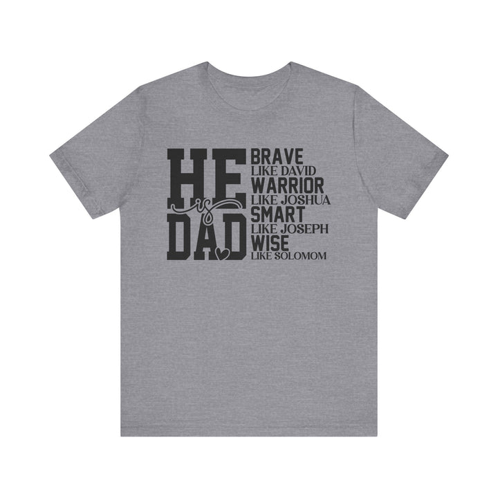 Dad Inspirational Tee | Father’s Day Gift, Motivational Shirt, Family Apparel, Unique Dad Gift, Everyday Wear