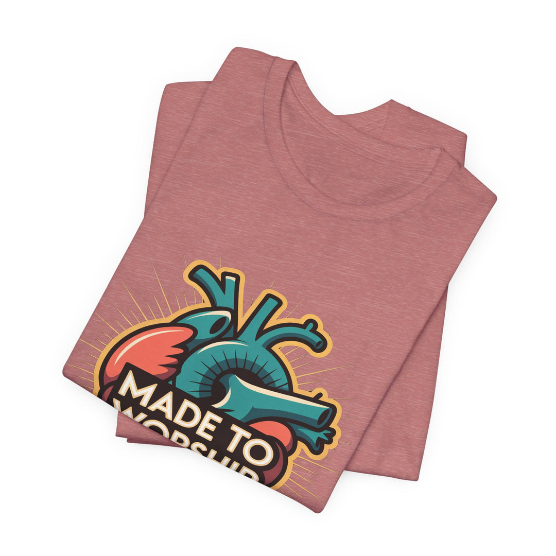 Made to Worship Unisex Jersey Tee, Heart Design Shirt, Casual Wear, Faith T-Shirt, Gift for Worshippers, Spiritual Apparel
