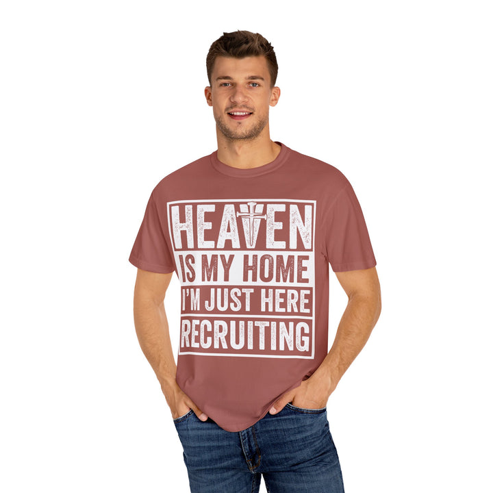 Heaven Is My Home - I'm Just Here Recruiting