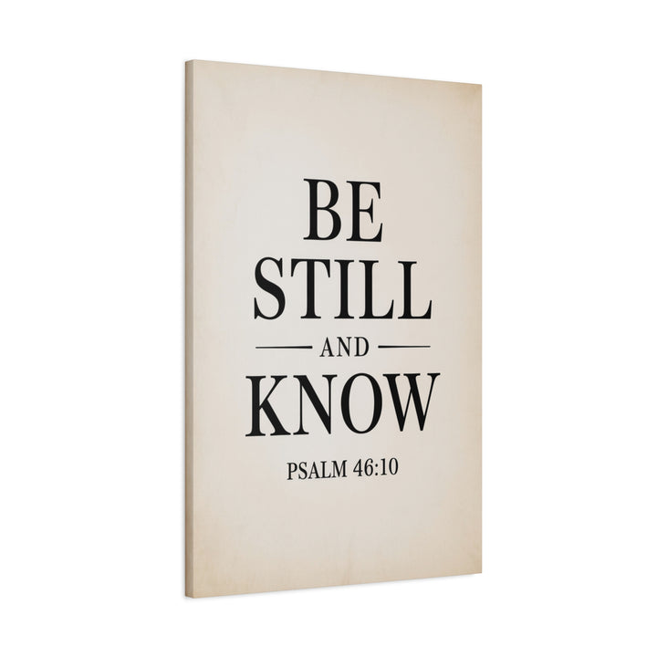 Be Still and Know – Psalm 46:10 Printable | Christian Scripture Wall Art | Typography Decor
