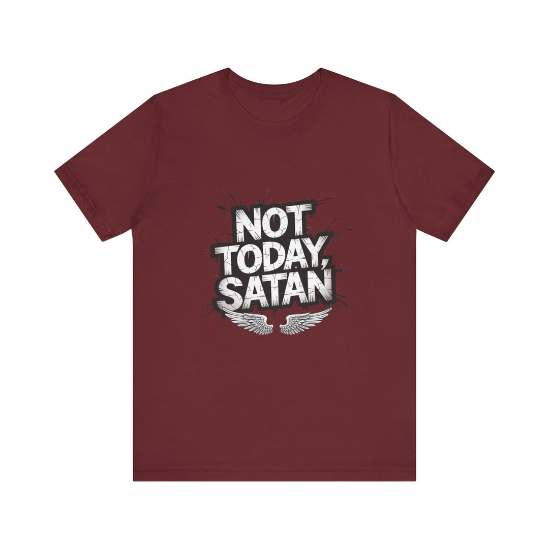 Not Today, Satan – Bold Christian Spiritual Warfare Shirt