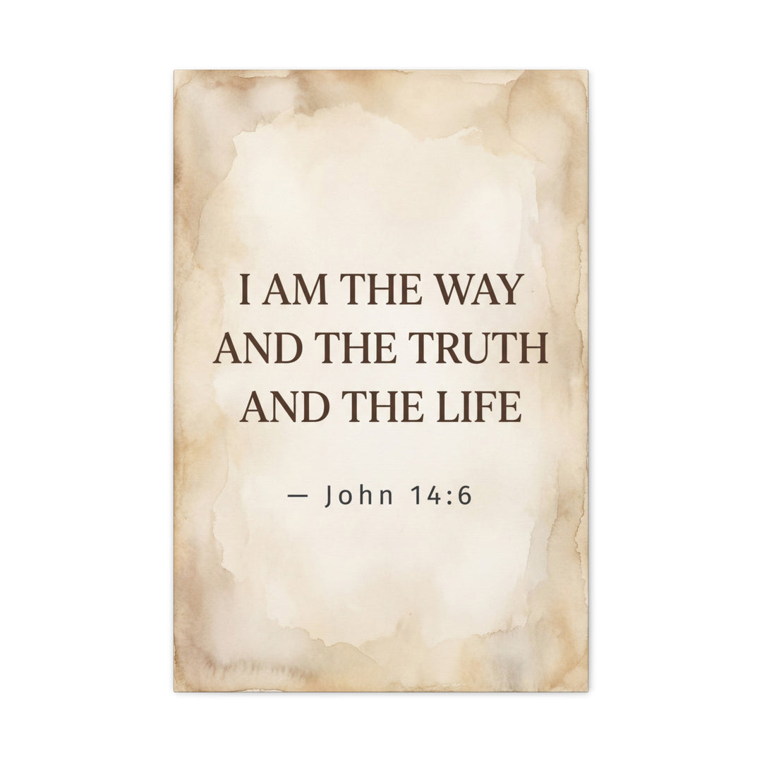 John 14:6 Canvas Wall Art — “I Am the Way and the Truth and the Life” Matte Stretched Canvas