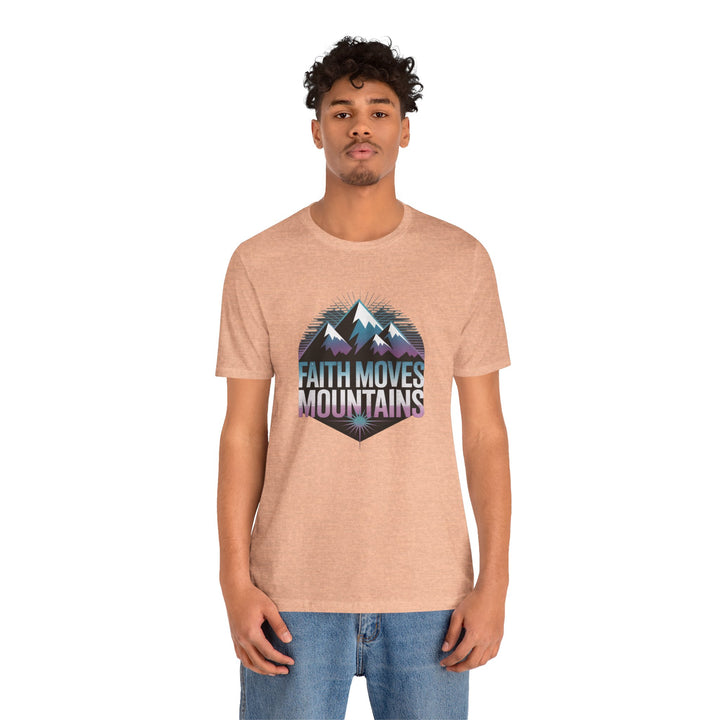 Faith Moves Mountains - Unisex Short Sleeve Tee, Motivational Shirt, Inspirational Gift, Adventurer Tee, Outdoor Apparel