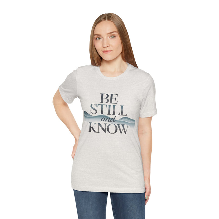 Be Still and Know - Faithful Waves Tee