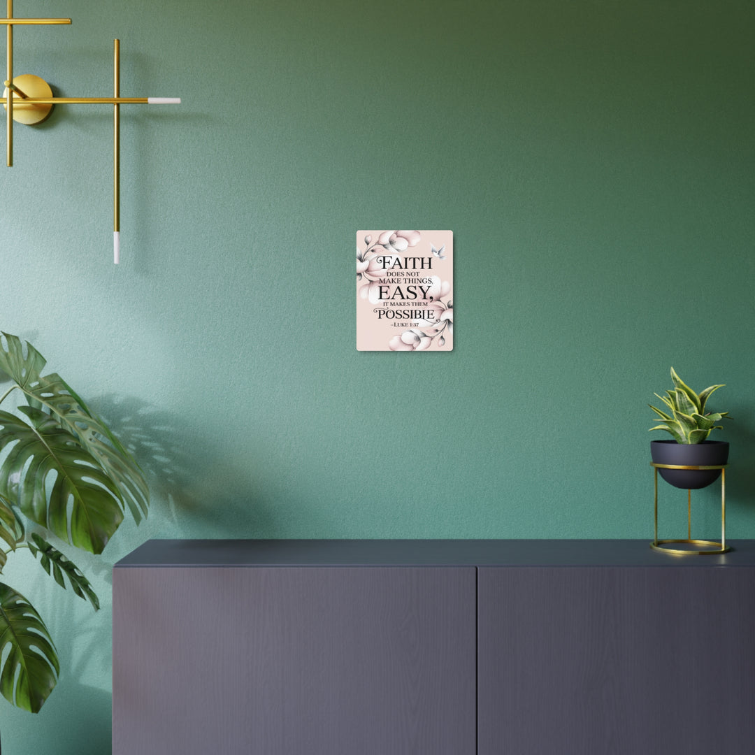 "Faith Makes All Things Possible" - Inspirational Metal Wall Art