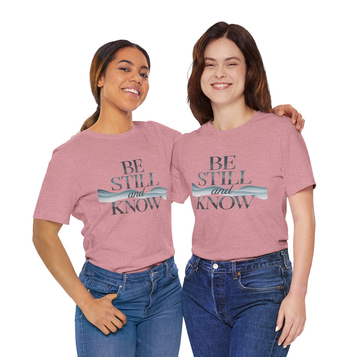 Be Still and Know - Faithful Waves Tee