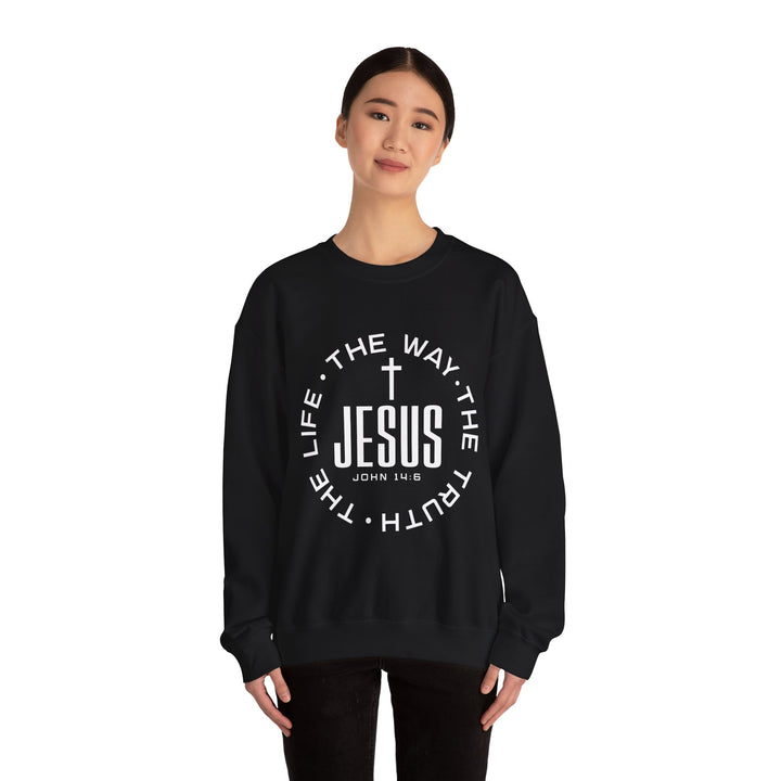Jesus The Way, The Truth, and The Life Sweatshirt
