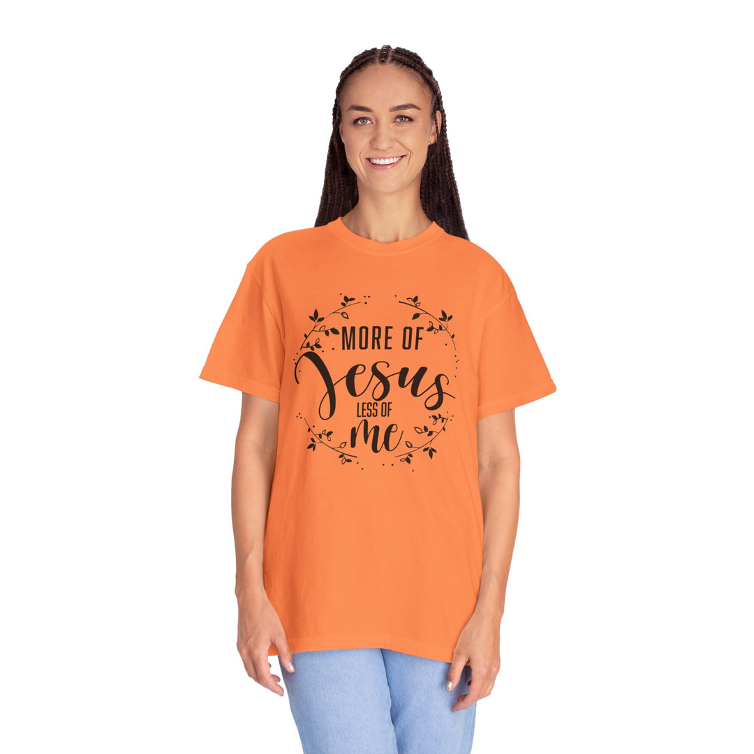 Faithful Hand-lettered T-shirt - More of Jesus, Less of Me