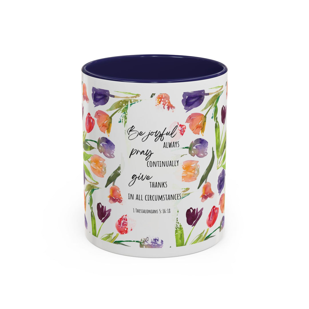Be Joyful Always – Watercolor Tulip Scripture Mug