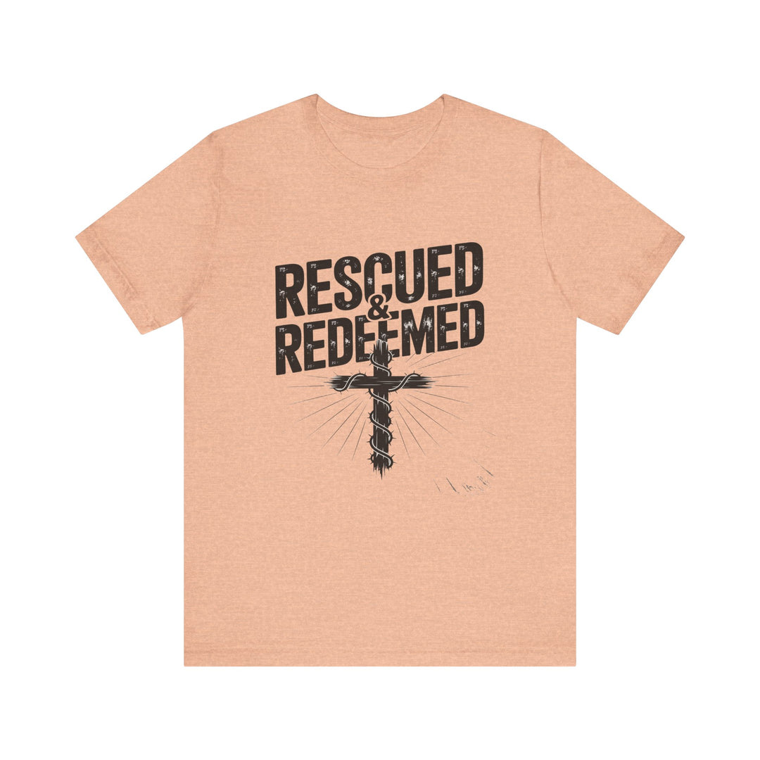 Faith-Inspired Unisex Jersey Tee - Rescued & Redeemed, Christian T-Shirt, Inspirational Apparel, Gift for Believers, Casual Wear