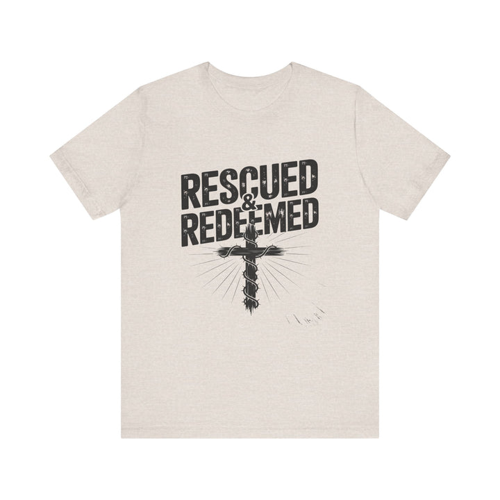 Faith-Inspired Unisex Jersey Tee - Rescued & Redeemed, Christian T-Shirt, Inspirational Apparel, Gift for Believers, Casual Wear