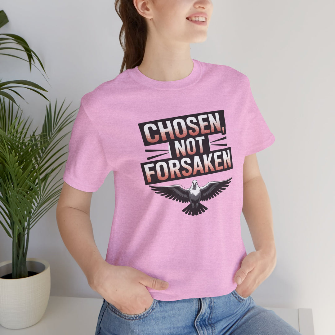 Chosen Not Forsaken Tee - Inspirational Unisex Jersey T-Shirt, Faith-Based Apparel, Motivational Gift, Casual Wear, Spiritual Fashion