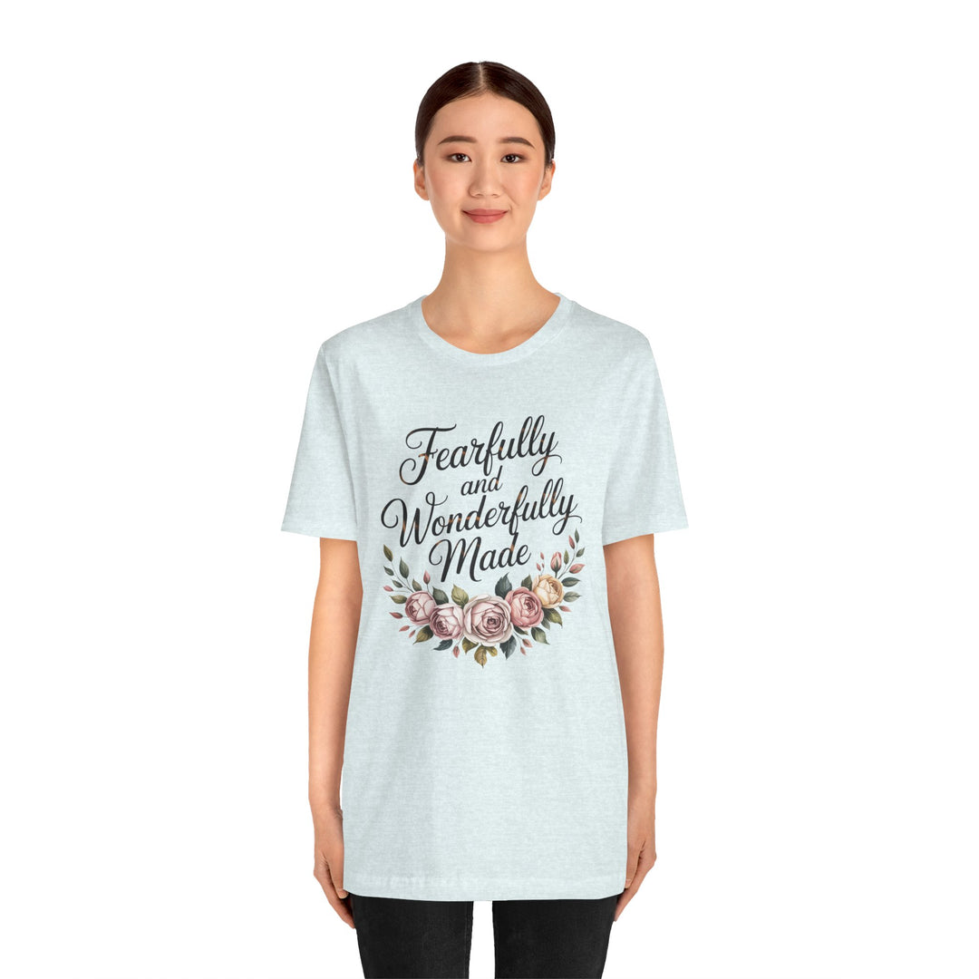 Fearfully and Wonderfully Made – Floral Christian Affirmation Shirt