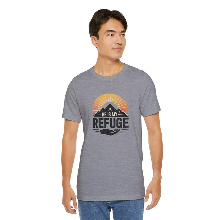 He Is My Refuge, Mountain Sunset Graphic Tee, Inspirational T-Shirt, Unisex Comfort Wear, Casual Outfit, Perfect Gift for Nature Lovers