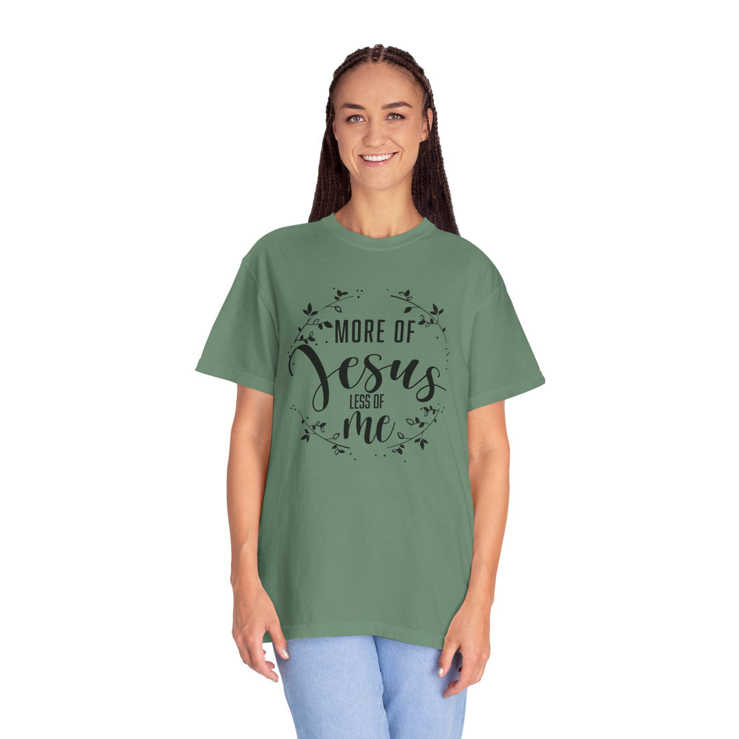 Faithful Hand-lettered T-shirt - More of Jesus, Less of Me