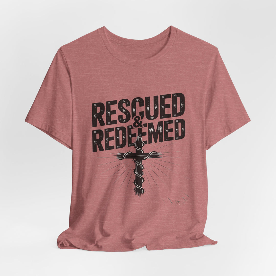 Faith-Inspired Unisex Jersey Tee - Rescued & Redeemed, Christian T-Shirt, Inspirational Apparel, Gift for Believers, Casual Wear