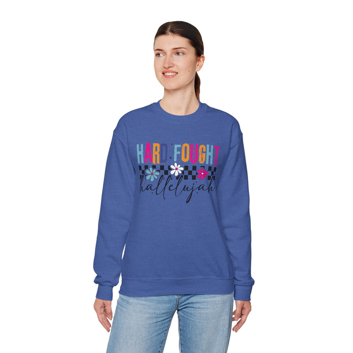 Hard Fought Hallelujah Sweatshirt | Inspirational Crewneck | Gift for Her | Cozy Casual Wear | Perfect for Holidays and Celebrations