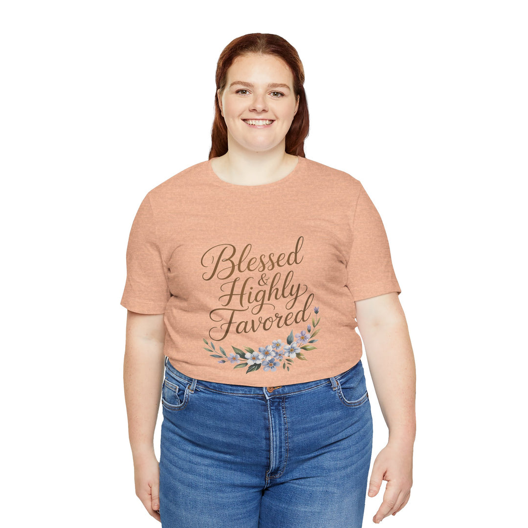 Floral Blessings Tee - Blessed Highly Favored, Inspirational T-Shirt, Gift for Her, Christian Apparel, Faith-Based Fashion