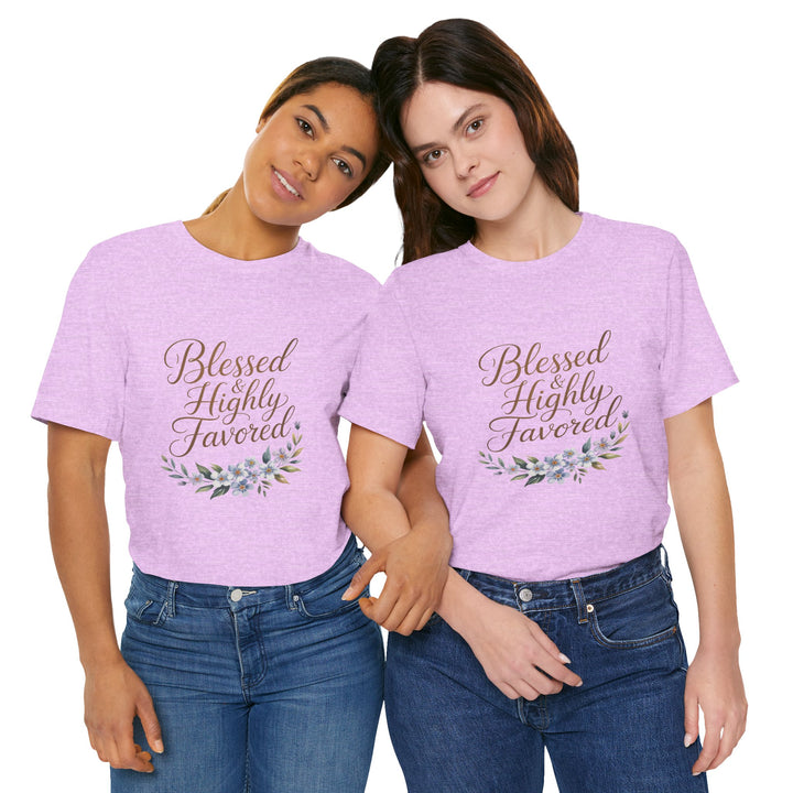 Floral Blessings Tee - Blessed Highly Favored, Inspirational T-Shirt, Gift for Her, Christian Apparel, Faith-Based Fashion