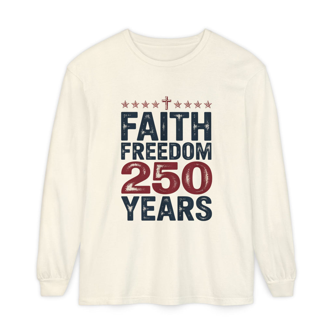 Faith Freedom Long Sleeve T-Shirt, Unisex Tee, Patriotic Apparel, Gift for Independence Day, Christian Clothing, Casual Everyday Wear