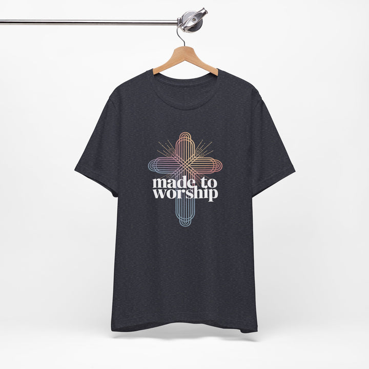Made to Worship Unisex Tee, Inspirational T-Shirt, Faith Apparel, Christian Gift, Church Wear, Casual Outfit
