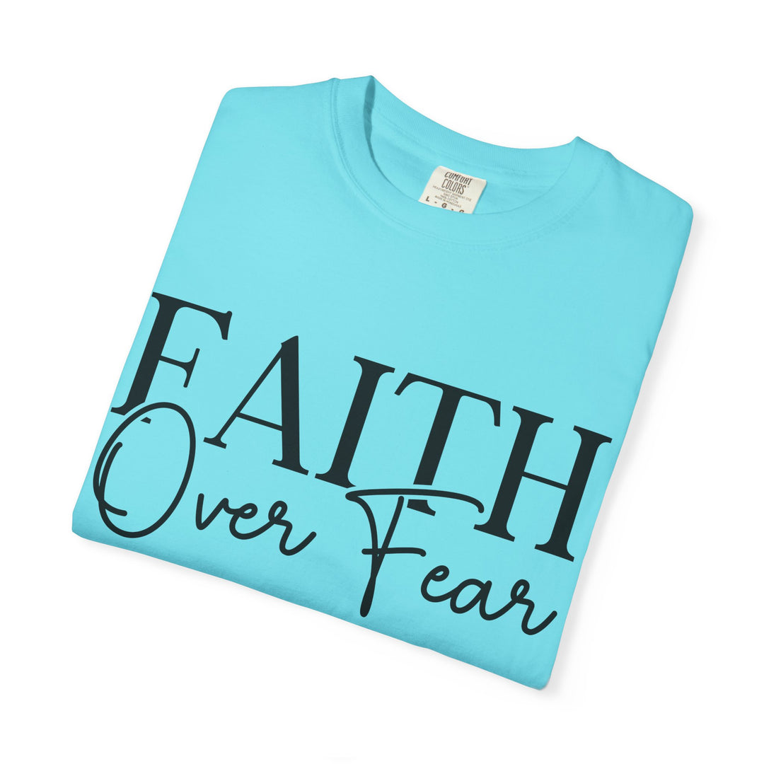 Faith Over Fear T-shirt