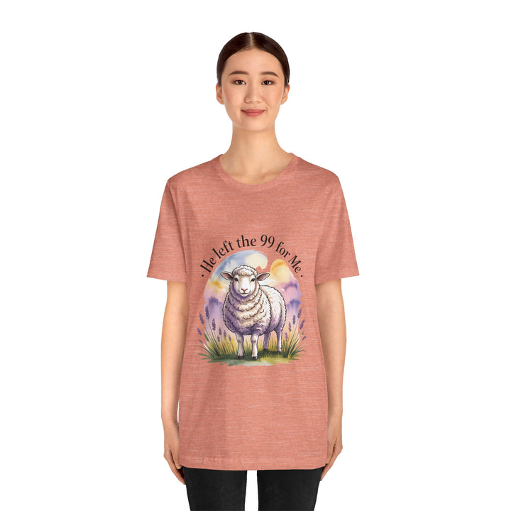 He Left the 99 for Me – Christian Lost Sheep Shirt