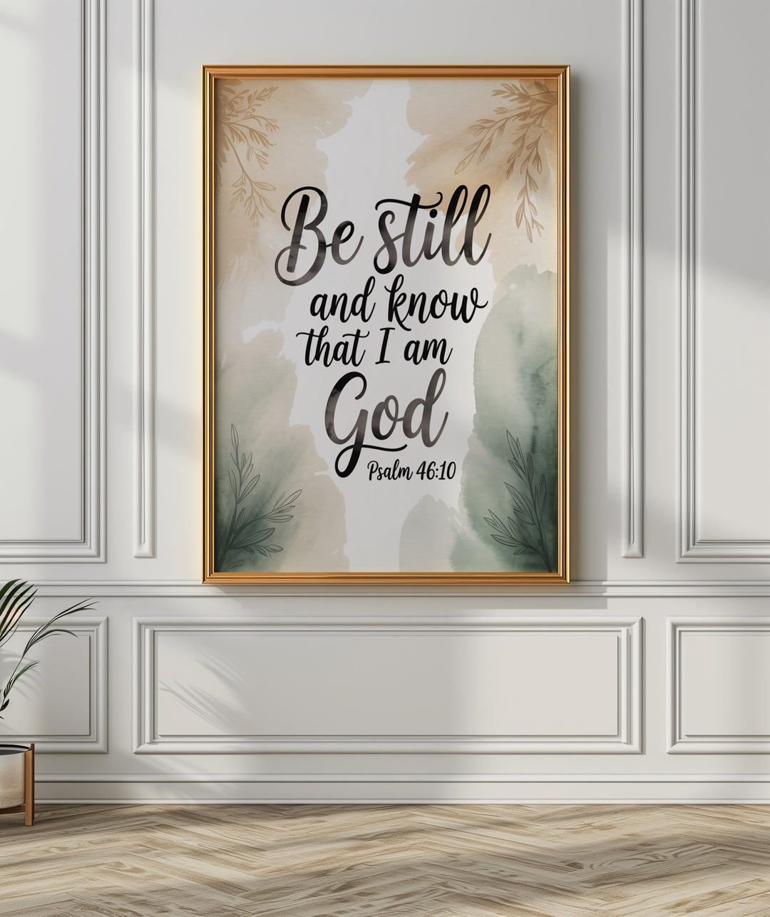 Be Still - Free Digital Print (Psalm 46:10)