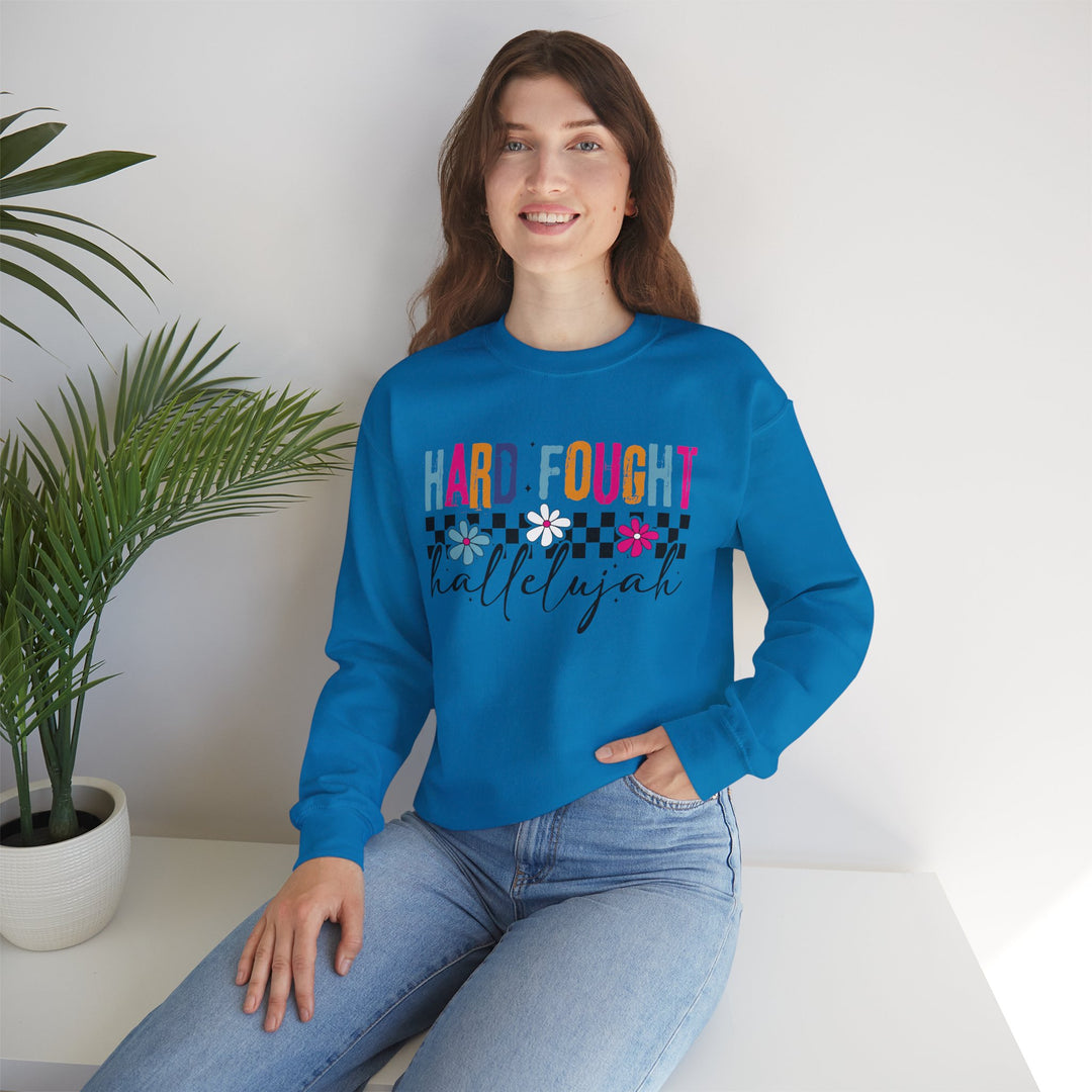 Hard Fought Hallelujah Sweatshirt | Inspirational Crewneck | Gift for Her | Cozy Casual Wear | Perfect for Holidays and Celebrations