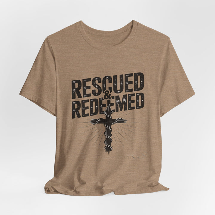 Faith-Inspired Unisex Jersey Tee - Rescued & Redeemed, Christian T-Shirt, Inspirational Apparel, Gift for Believers, Casual Wear