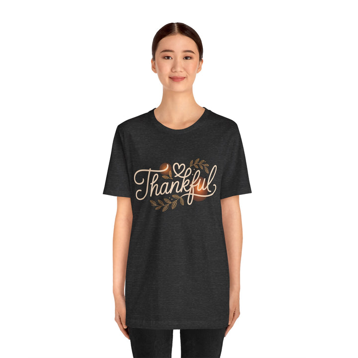 Thankful Tee - Unisex Jersey Short Sleeve Shirt for Thanksgiving, Gratitude Gift, Casual Wear, Family Gathering, Everyday Comfort