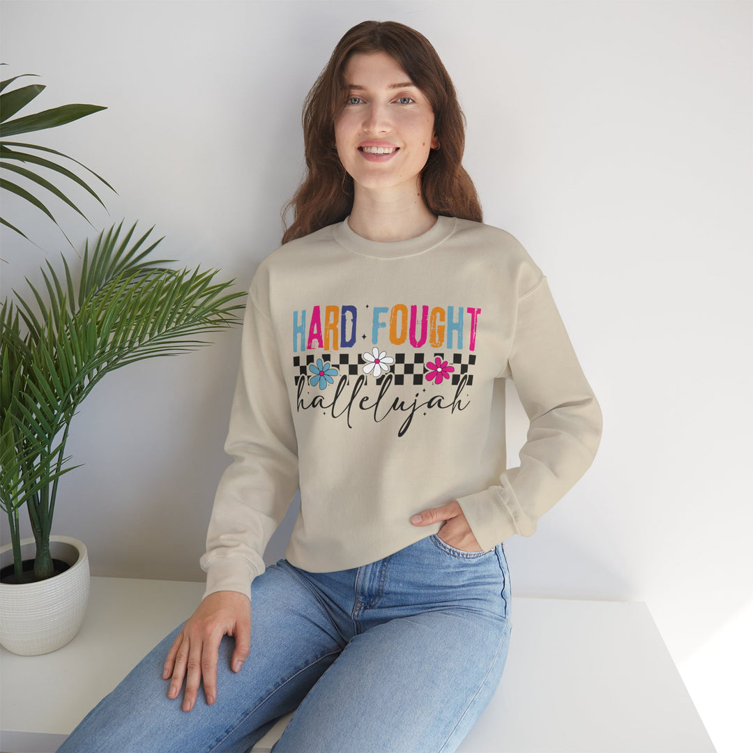 Hard Fought Hallelujah Sweatshirt | Inspirational Crewneck | Gift for Her | Cozy Casual Wear | Perfect for Holidays and Celebrations
