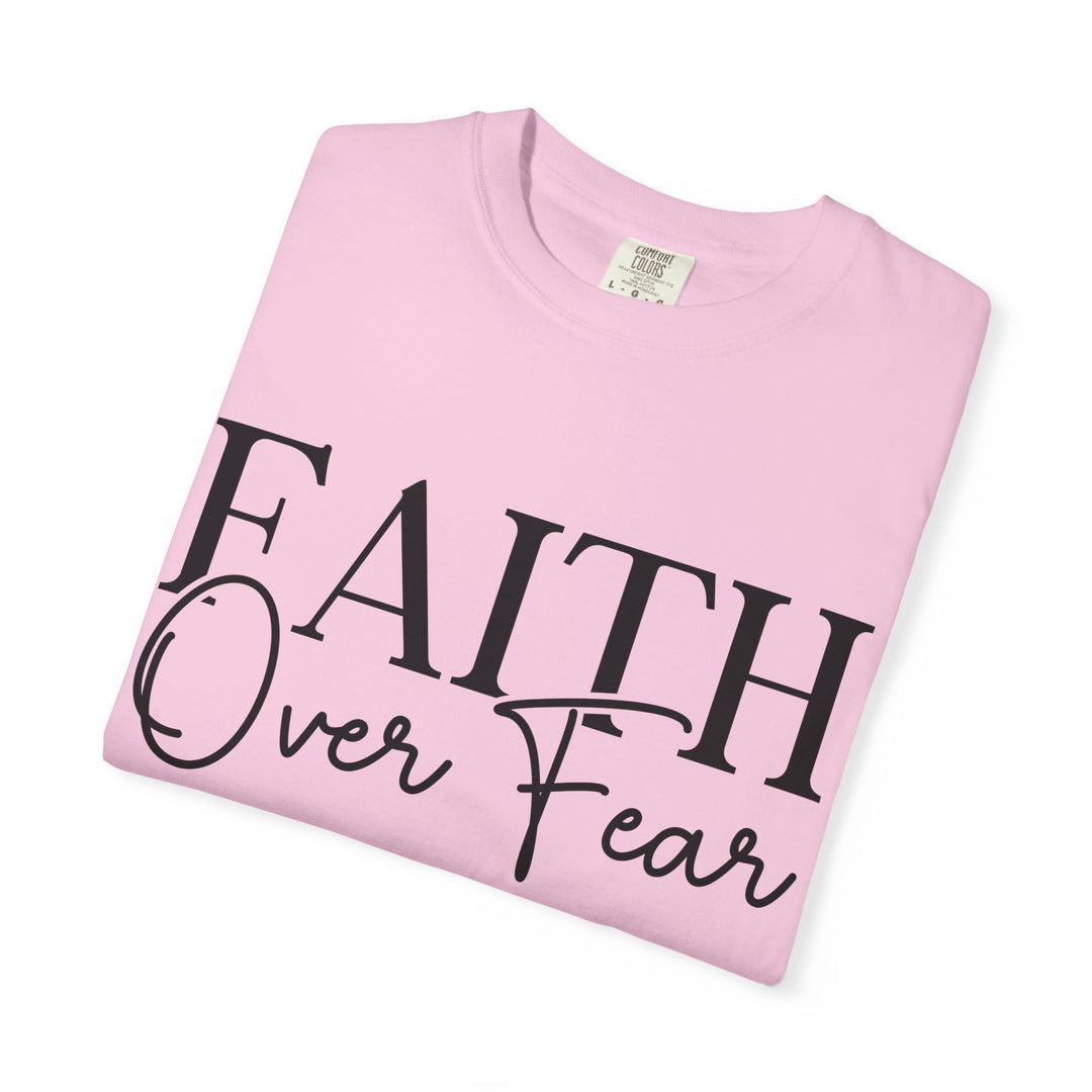 Faith Over Fear T-shirt
