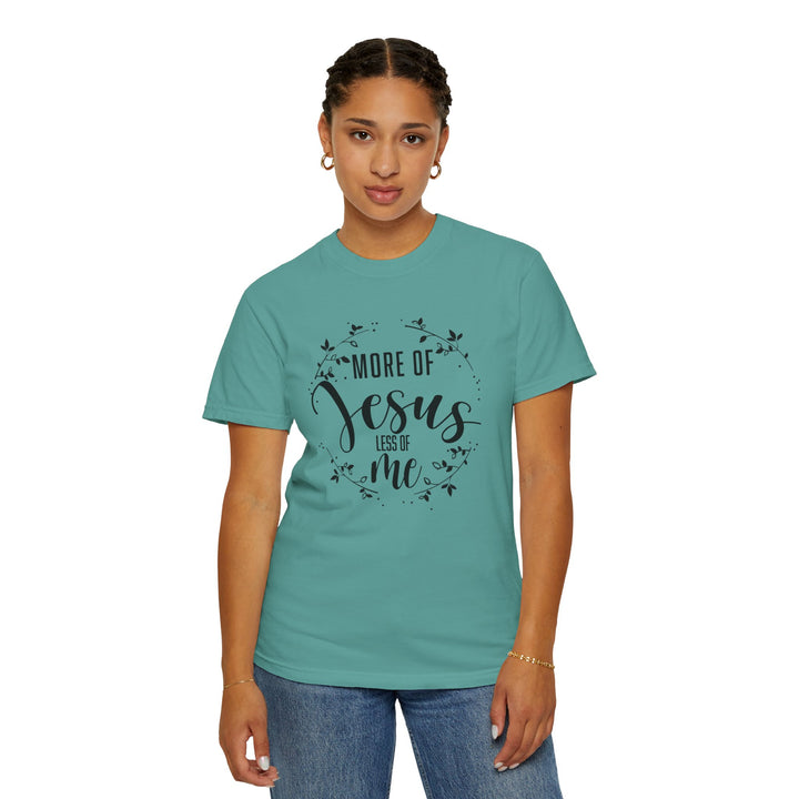 Faithful Hand-lettered T-shirt - More of Jesus, Less of Me
