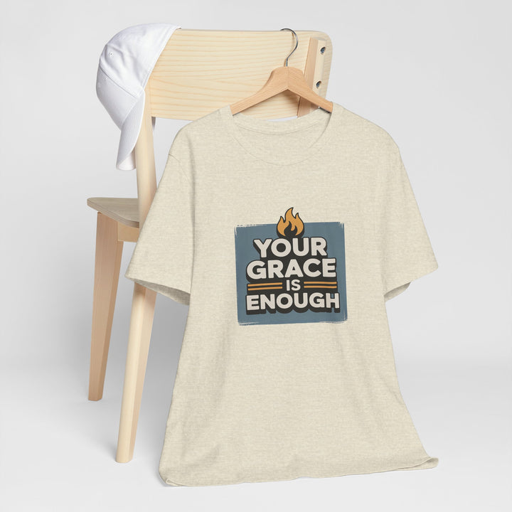 Your Grace Is Enough T-Shirt | Unisex Inspirational Tee | Faith Apparel | Christian Gift | Everyday Wear