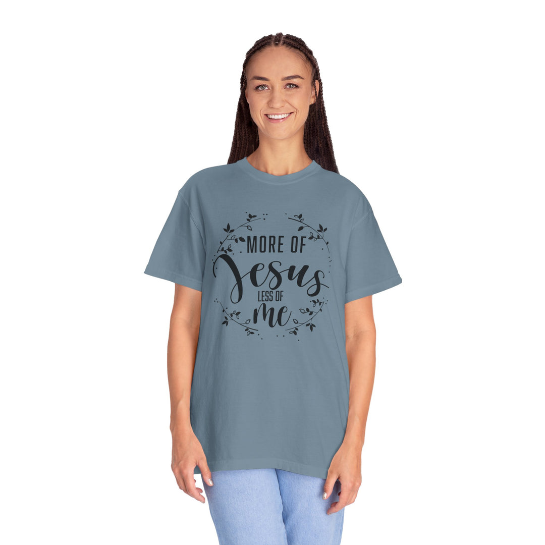 Faithful Hand-lettered T-shirt - More of Jesus, Less of Me
