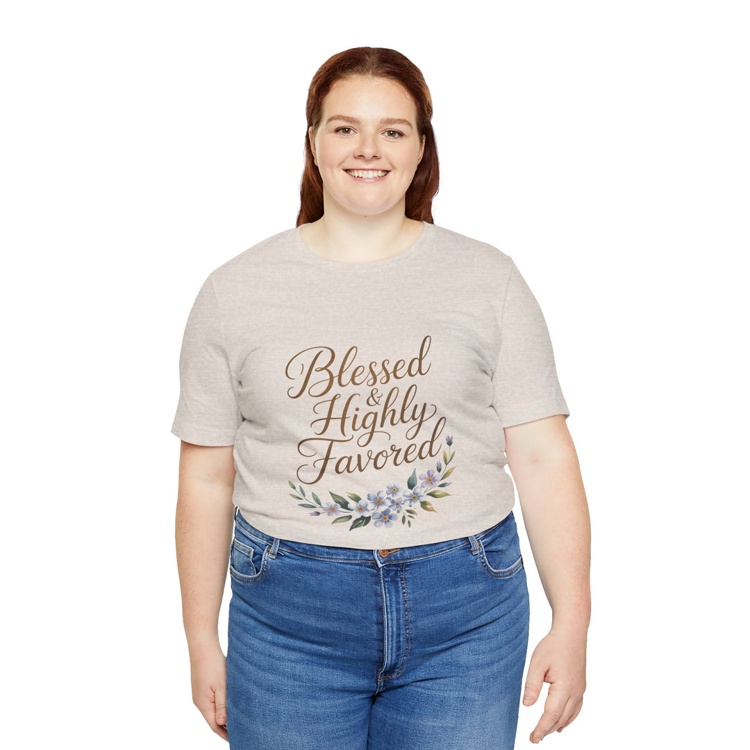 Floral Blessings Tee - Blessed Highly Favored, Inspirational T-Shirt, Gift for Her, Christian Apparel, Faith-Based Fashion
